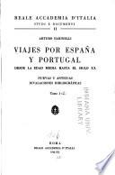 Viajes por España y Portugal desde la edad media hasta el siglo XX