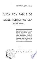 Vida admirable de José Pedro Varela