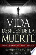 Vida Despues De La Muerte