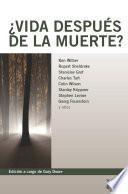 ¿Vida después de la muerte?