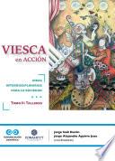 Viesca en acción, ideas interdisciplinarias para la sociedad, tomo II