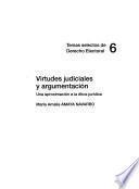 Virtudes judiciales y argumentación