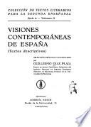 Visiones contemporáneas de España (textos descriptivos) selección, prólogo y vocabulario