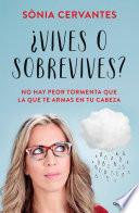 ¿Vives o sobrevives?