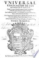 Vniuersal explicacion de los misterios de N. Santa fe