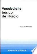 Vocabulario básico de liturgia