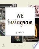 We instagram