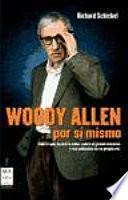 Woody Allen por sí mismo