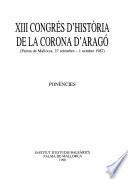 XIII Congrés d'Història de la Corona d'Aragó (Palma de Mallorca, 27 setembre- 1 octubre 1987): Ponències
