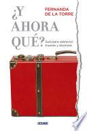 ¿Y ahora qué?