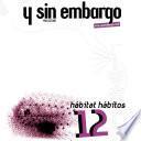 Y SIN EMBARGO magazine #13, renaissance