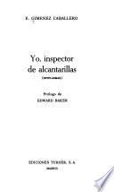 Yo, inspector de alcantarillas