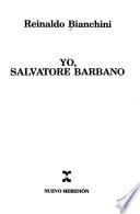 Yo, Salvatore Barbano