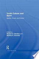Youth Culture and Sport