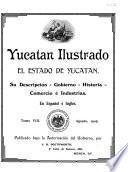 Yucatan ilustrado, el estado de Yucatan