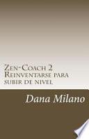 Zen-Coach 2