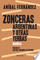 Zonceras argentinas y otras yerbas